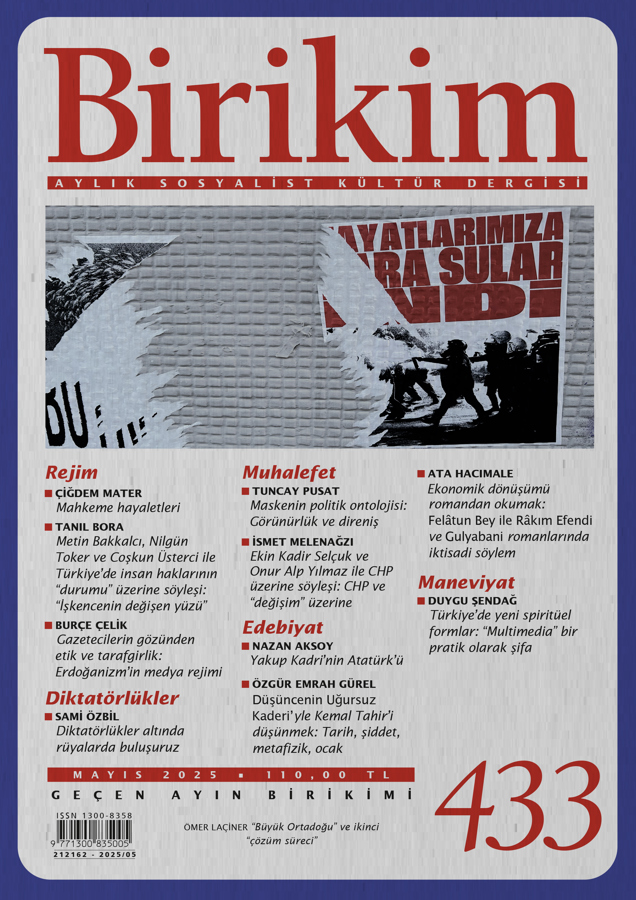 Araştırma Görevlisi Tuncay Pusat’ın Yazısı Birikim Dergisi’nde Yayımlandı