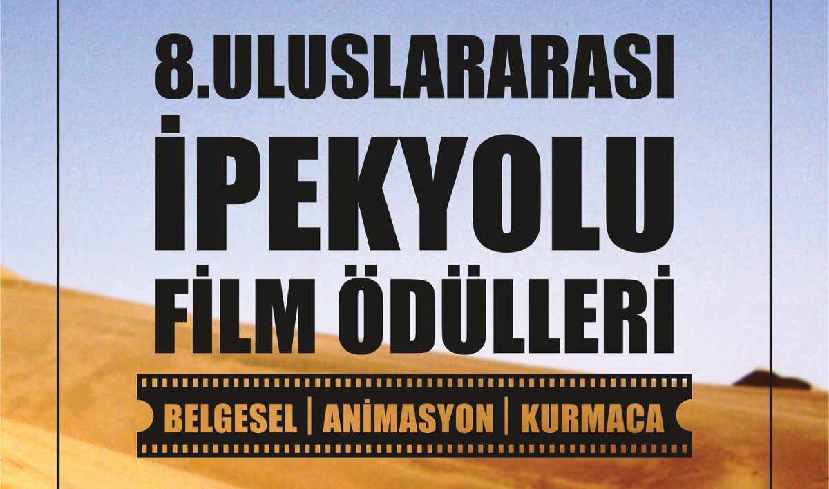 8. Uluslararası İpekyolu Film Ödülleri Sahiplerini Buldu